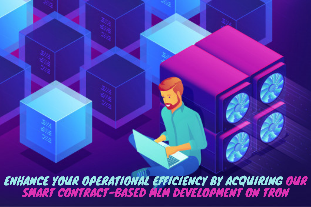 MLM Development On TRON