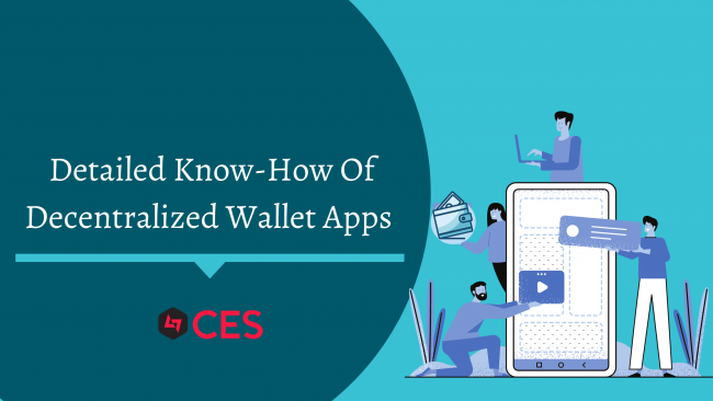 Detailed know-how of decentralized wallet apps decentralized wallet apps