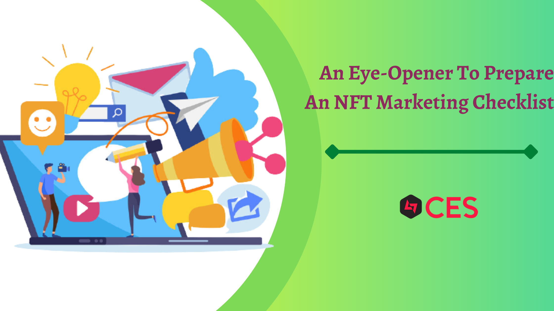 An Eye-Opener to Prepare an NFT Marketing Checklist NFT Marketing