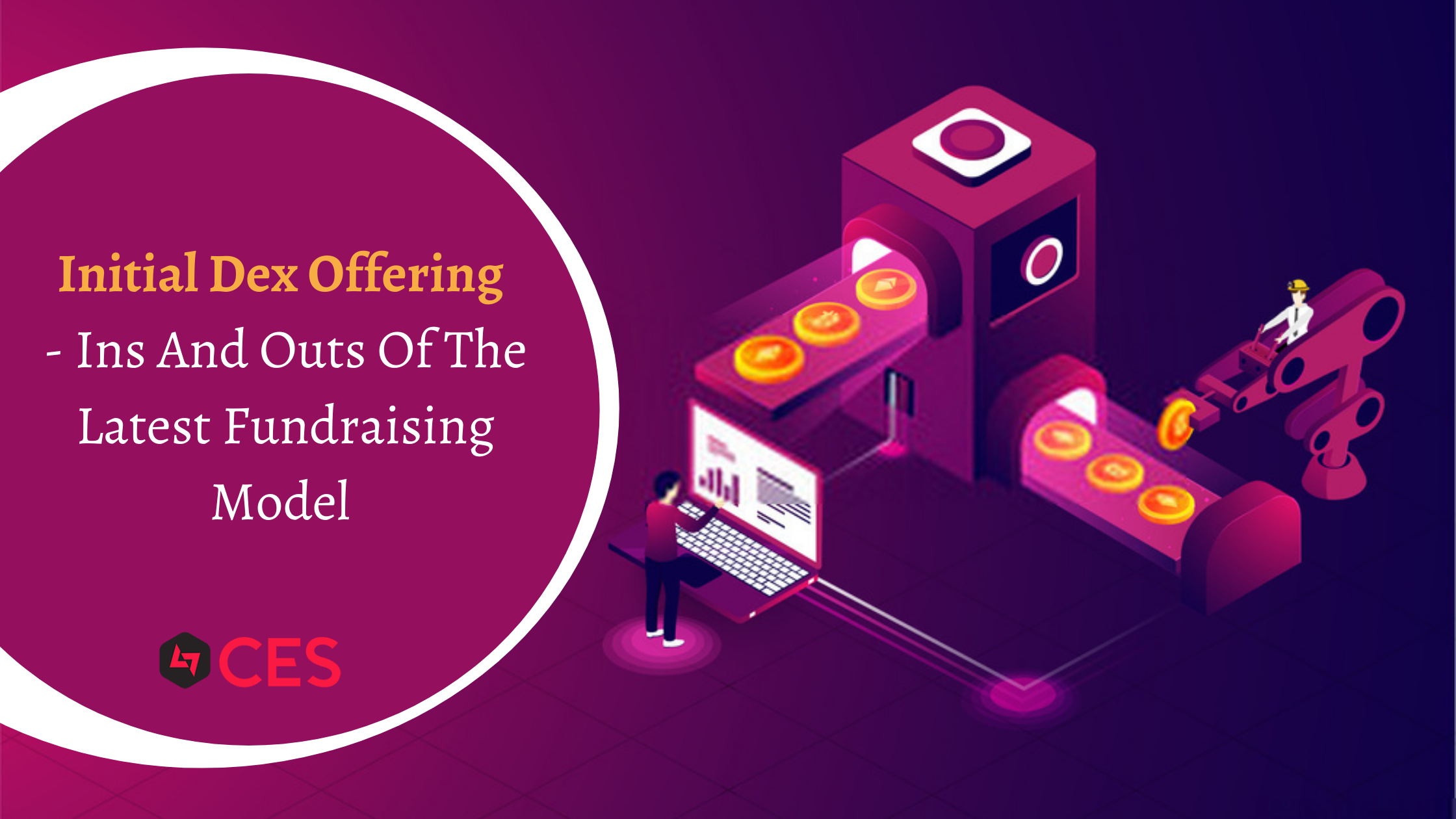 Initial Dex Offering Initial Dex Offering