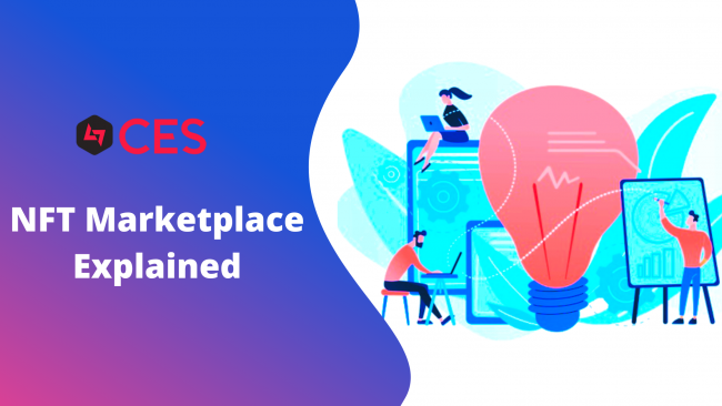 NFT Marketplace Explained