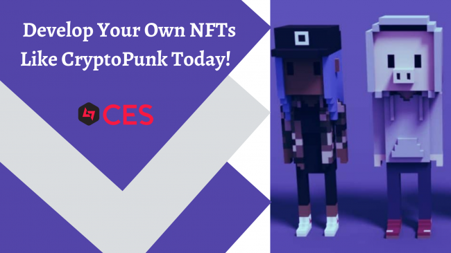 Develop your own NFTs like CryptoPunk today! Develop your own NFTs like CryptoPunk today!