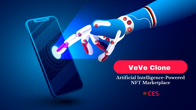 VeVe Clone - An NFT Marketplace That Brings Real World In Digital Ecosystem