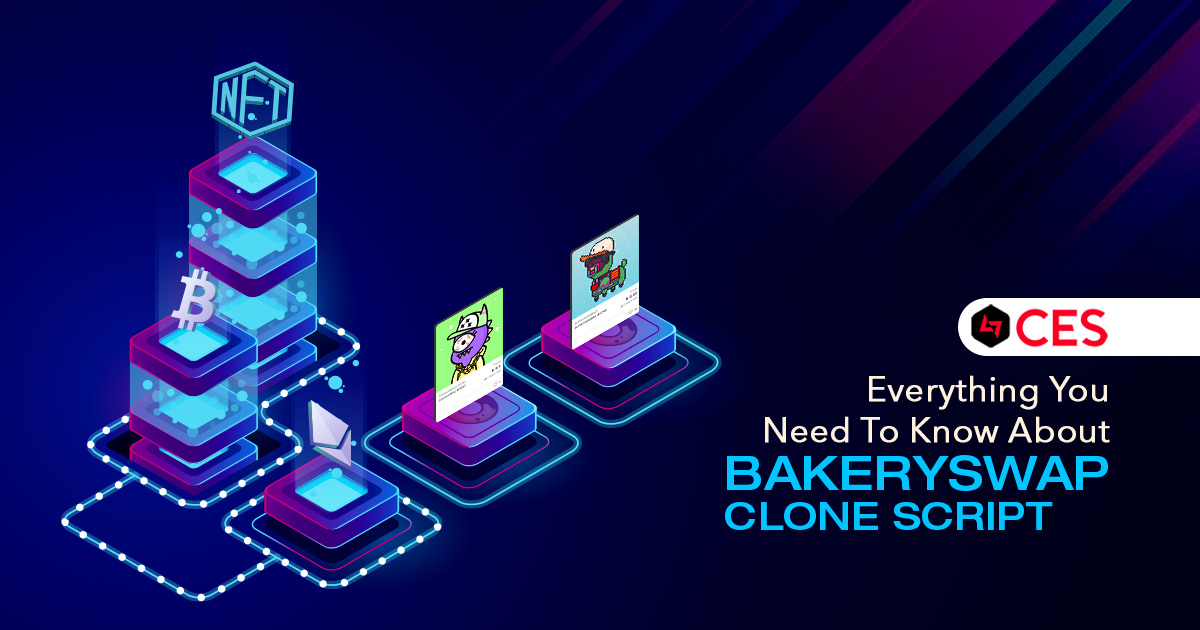 Everything you need to know about BakerySwap Clone Script 1200 x 630 copy