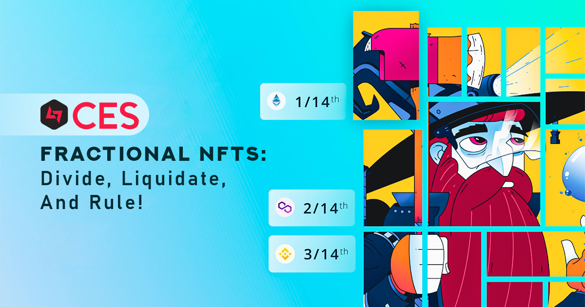 Fractional NFTs: Their Importance in the Web3 Space in 2023!