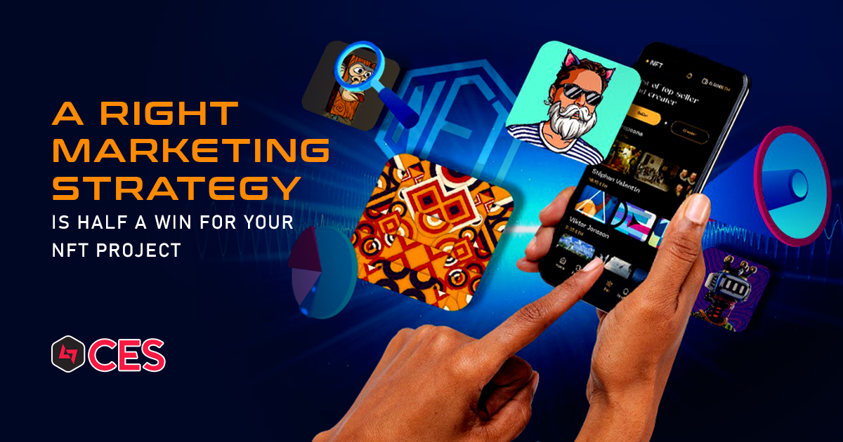NFT Strategic Marketing: A Dynamic Way to Promote NFTs in 2023!