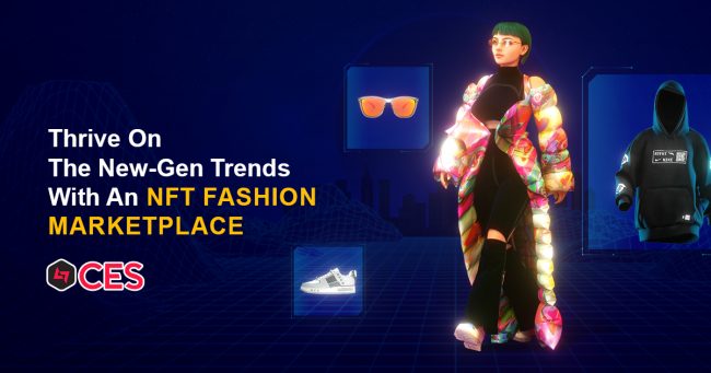 Reasons Running an Fashion NFT marketplace Could be Ideal Right Now!