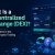 Decentralized Exchange